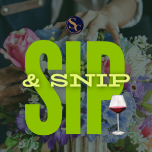 Sip & Snip