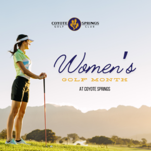 Coyote Springs Womens Golf Month